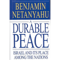 A Durable Peace: Israel and Its Place Among the Nations