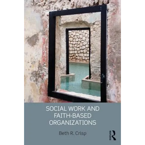Social Work and Faith-based Organizations