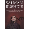 Imaginary Homelands: Essays and Criticism 1981-1991