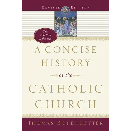 A Concise History of the Catholic Church (Revised Edition)