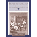 Empire and Information: Intelligence Gathering and Social Communication in India, 1780 1870
