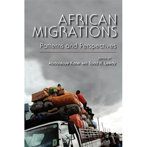 African Migrations: Patterns and Perspectives