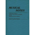 Musical Notes: A Practical Guide to Staffing and Staging Standards of the American Musical Theater