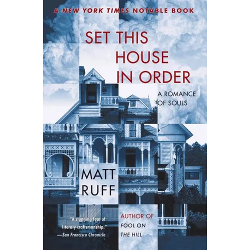 Set This House in Order: A Romance of Souls