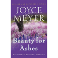 Beauty for Ashes: Receiving Emotional Healing