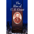 The Rise of U.S. Grant
