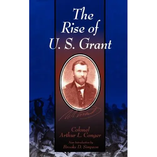 The Rise of U.S. Grant