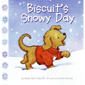 Biscuit's Snowy Day: A Winter and Holiday Book for Kids