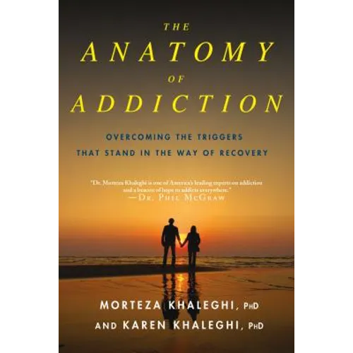Anatomy of Addiction