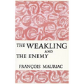The Weakling and the Enemy