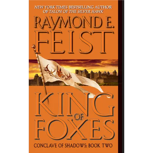 King of Foxes: Conclave of Shadows: Book Two