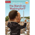 What Was the March on Washington?