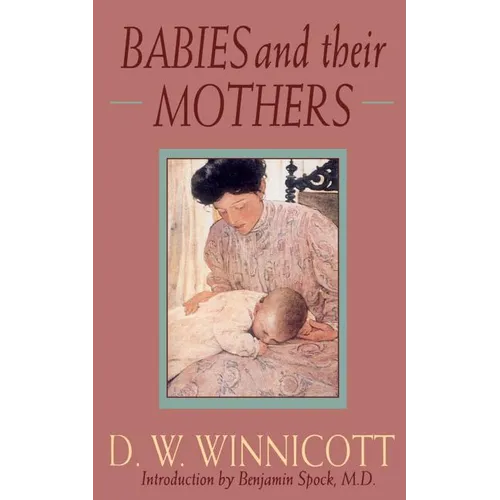 Babies and Their Mothers