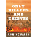 Only Killers and Thieves
