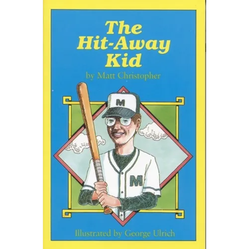 The Hit-Away Kid