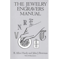 The Jewelry Engravers Manual