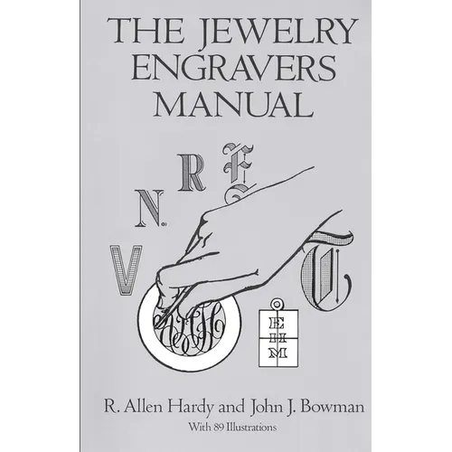 The Jewelry Engravers Manual