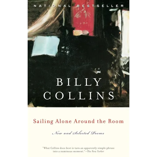 Sailing Alone Around the Room: New and Selected Poems