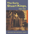 The Early Stuart Kings, 1603-1642
