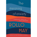 The Meaning of Anxiety