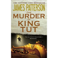 The Murder of King Tut: The Plot to Kill the Child King - A Nonfiction Thriller