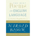 The Best Poems of the English Language: From Chaucer Through Robert Frost