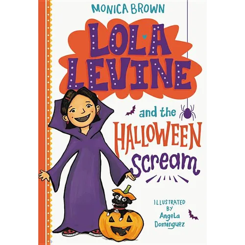 Lola Levine and the Halloween Scream