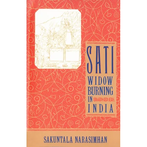 Sati - Widow Burning in India