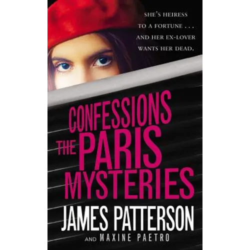 Confessions: The Paris Mysteries