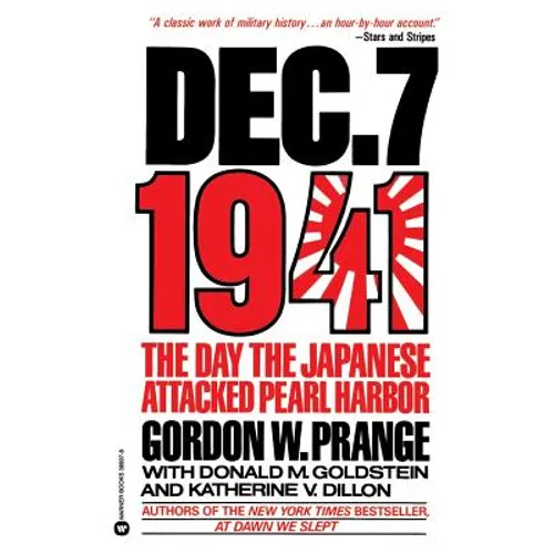 Dec. 7, 1941: The Day the Japanese Attacked Pearl Harbor