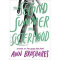 The Second Summer of the Sisterhood