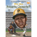 Who Was Roberto Clemente?