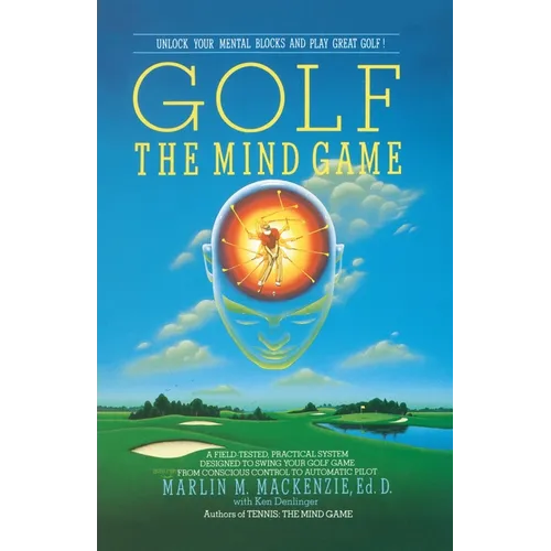 Golf: The Mind Game