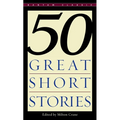 Fifty Great Short Stories