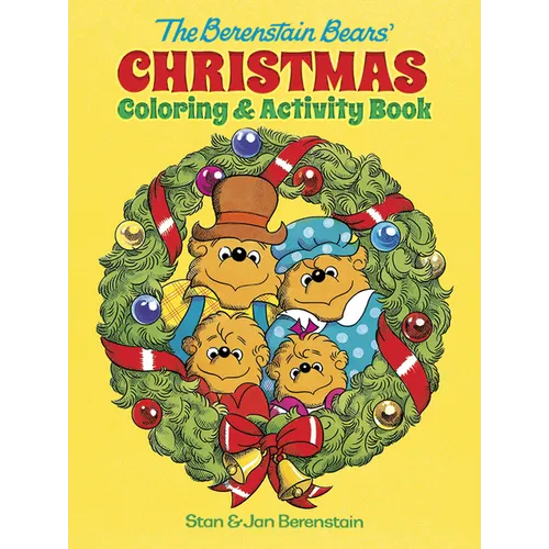 The Berenstain Bears' Christmas Coloring and Activity Book