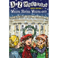 A to Z Mysteries Super Edition 3: White House White-Out