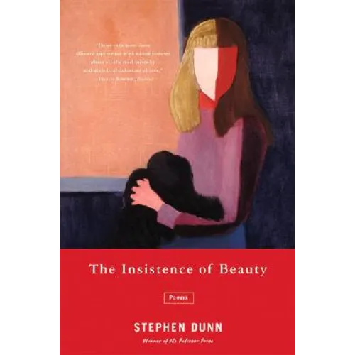 Insistence of Beauty: Poems