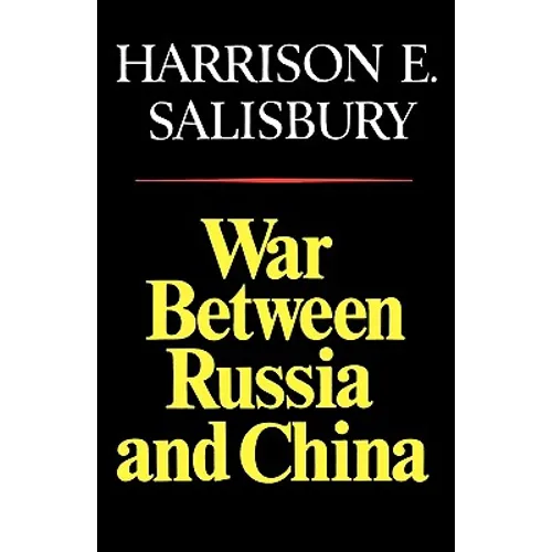 War Between Russia and China