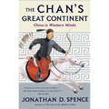 The Chan's Great Continent: China in Western Minds