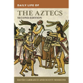 Daily Life of the Aztecs