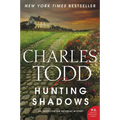 Hunting Shadows: An Inspector Ian Rutledge Mystery