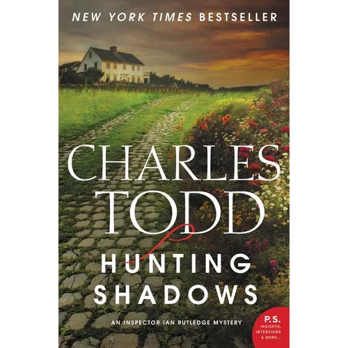 Hunting Shadows: An Inspector Ian Rutledge Mystery