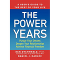 The Power Years: A User's Guide to the Rest of Your Life