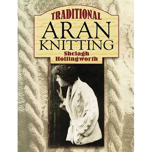 Traditional Aran Knitting