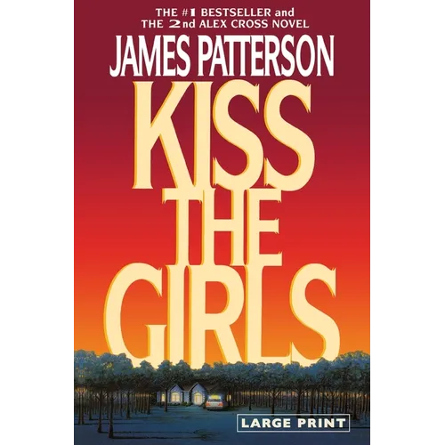 Kiss the Girls (Large type / large print)