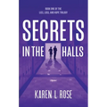 Secrets in the Halls