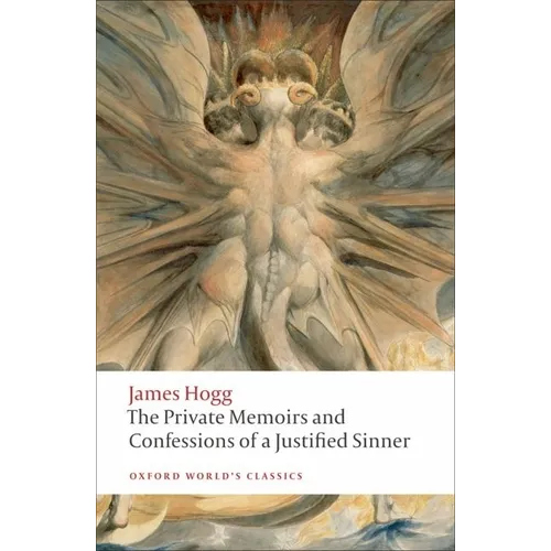 The Private Memoirs and Confessions of a Justified Sinner