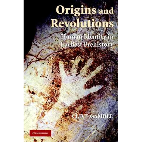 Origins and Revolutions