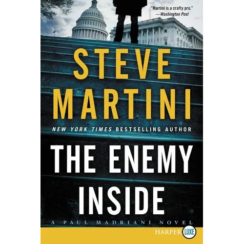 The Enemy Inside: A Paul Madriani Novel