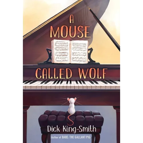 A Mouse Called Wolf